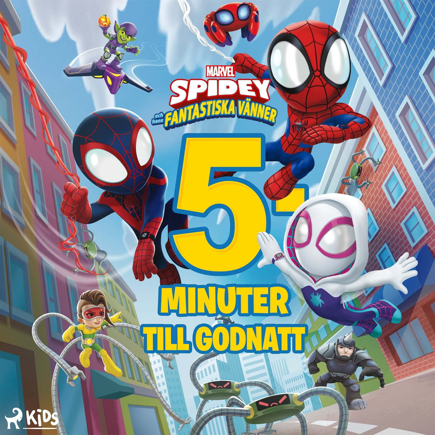 Marvel Spidey och hans fantastiska vänner – 5 minuter till godnatt – Ljudbok