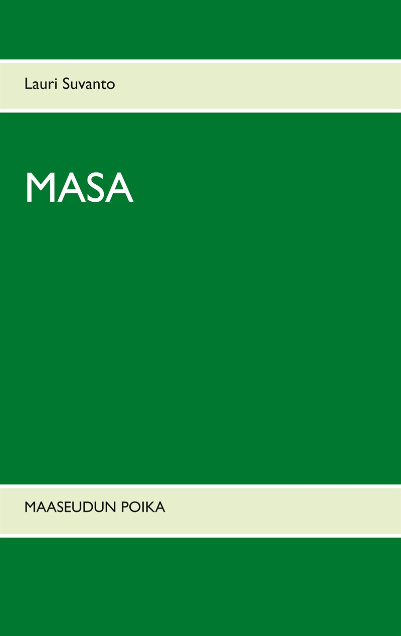 Masa: Maaseudun poika – E-bok