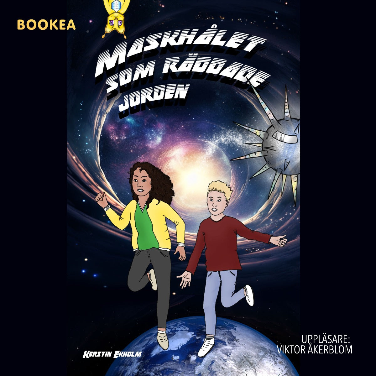 Maskhålet som räddade jorden – Ljudbok
