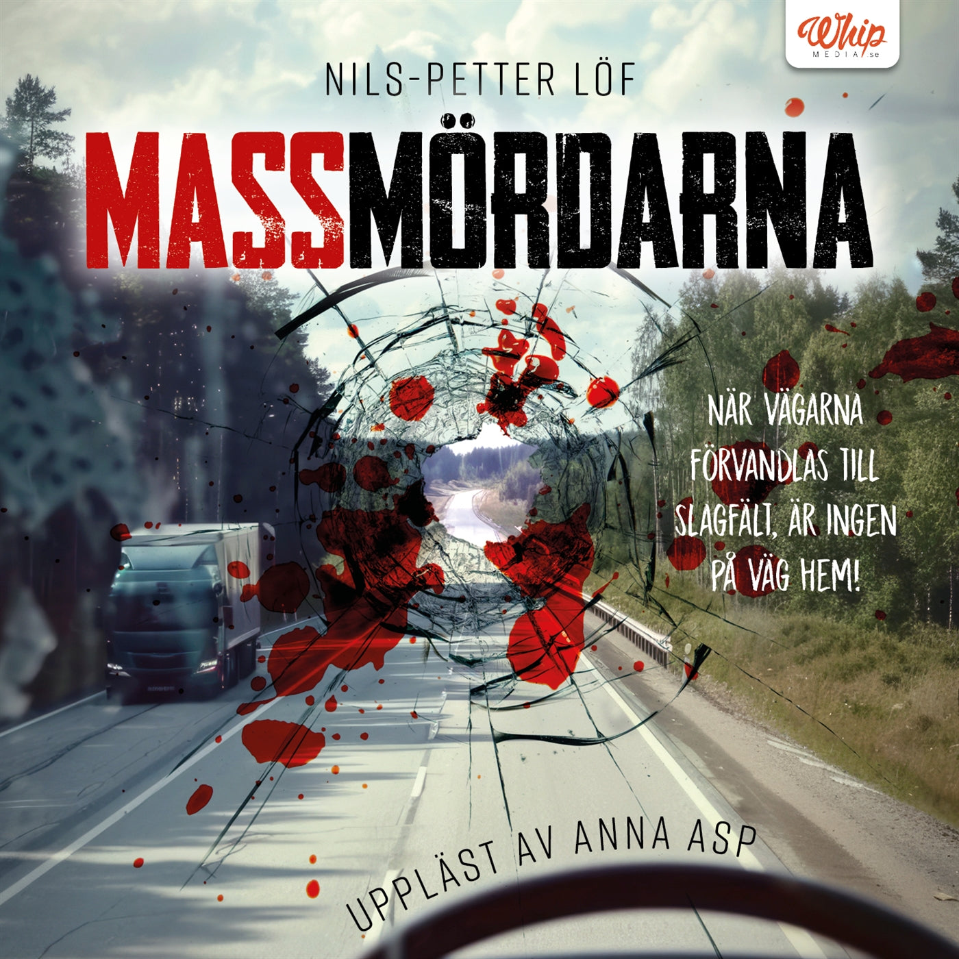 Massmördarna – Ljudbok