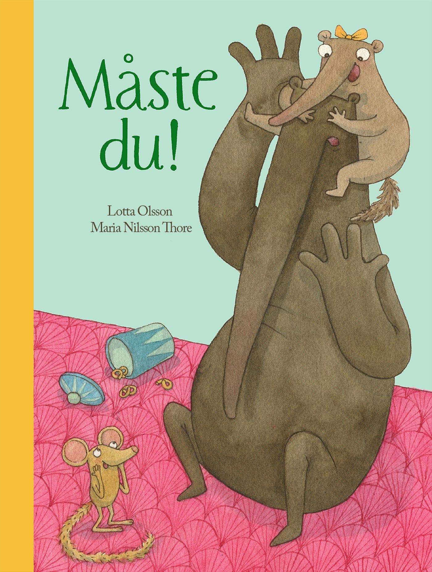 Måste du! – E-bok
