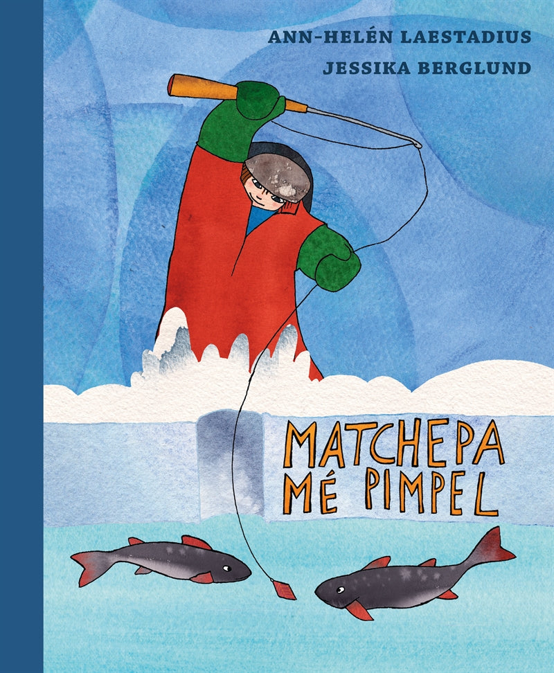 Matchepa mé pimpel – E-bok