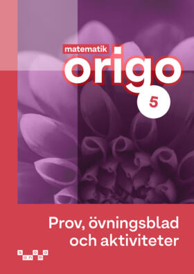 Matematik Origo 5 Prov, övningsblad, aktiviteter (pdf)