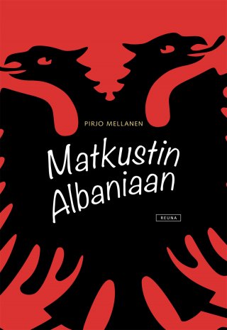 Matkustin Albaniaan – E-bok
