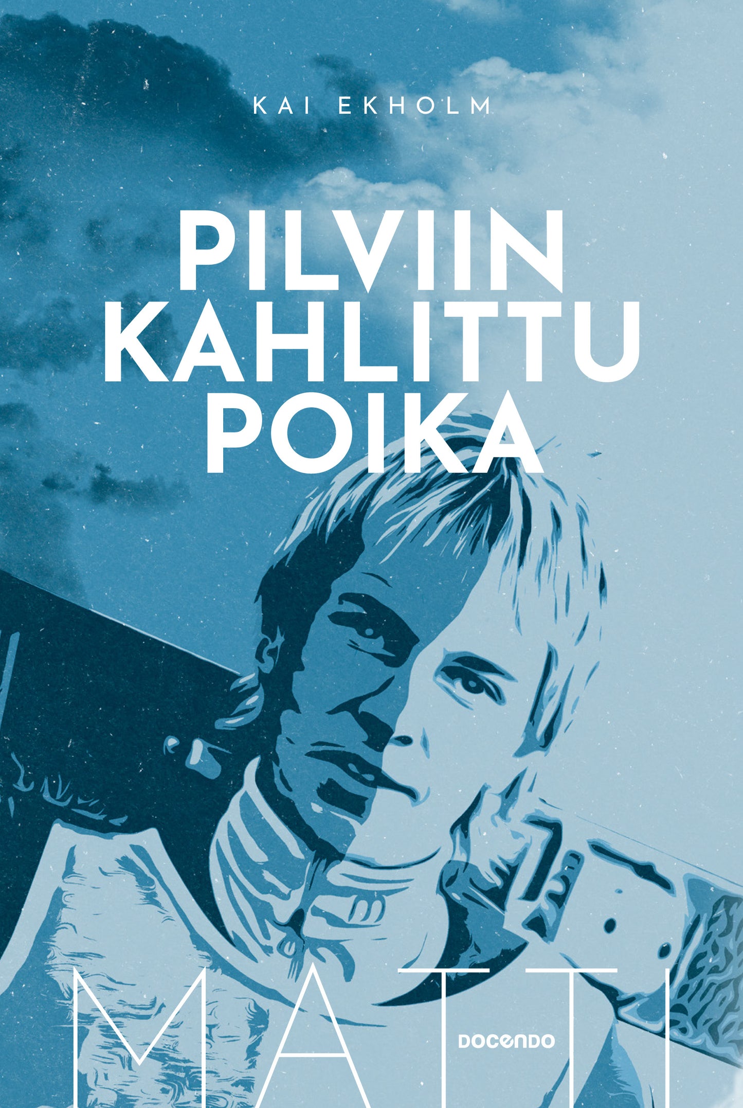 Matti Nykänen – Pilviin kahlittu poika – E-bok