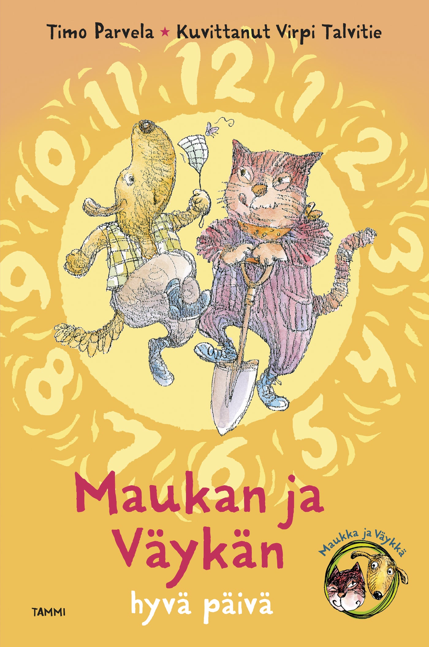 Maukan ja Väykän hyvä päivä – E-bok