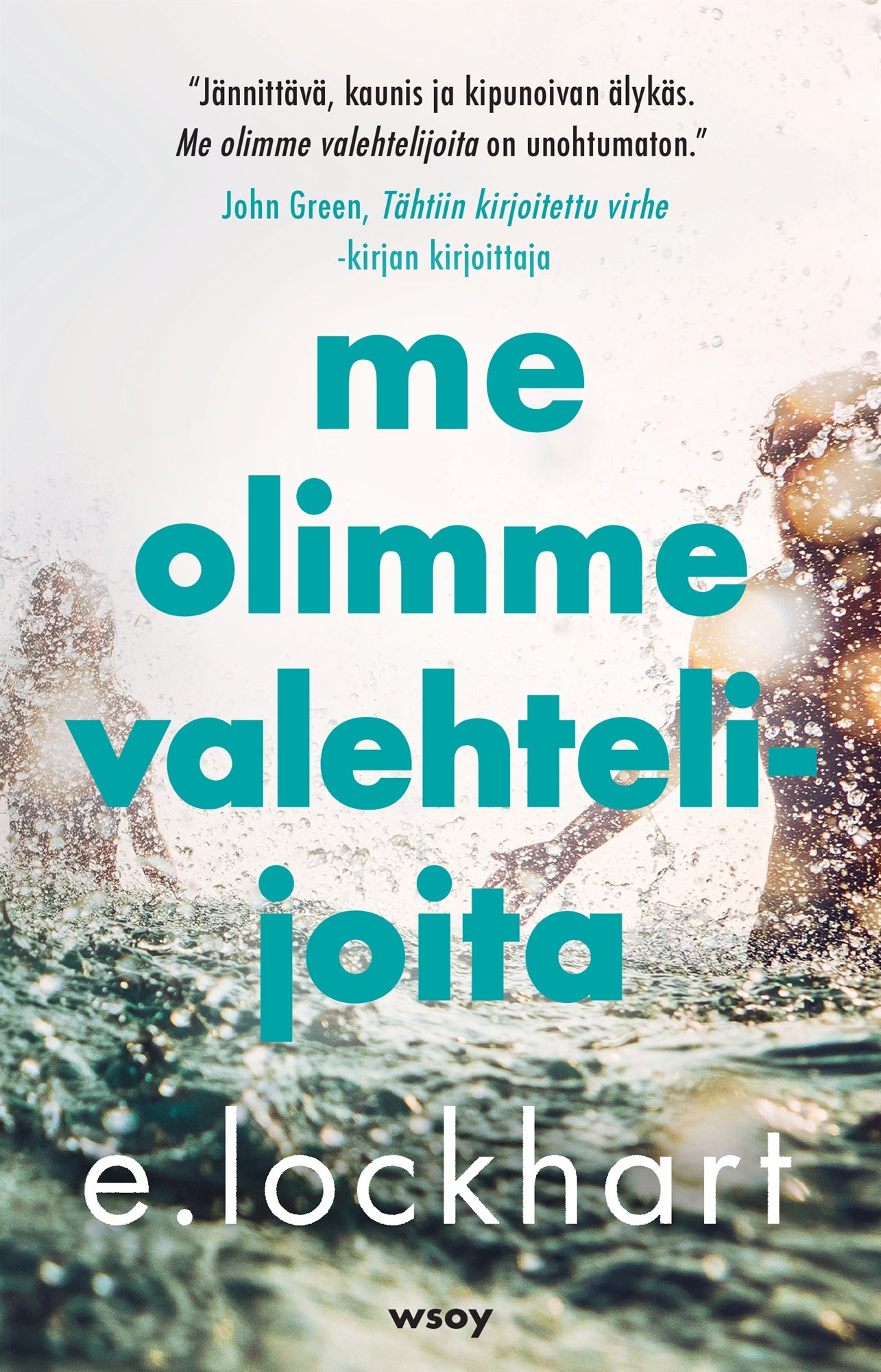 Me olimme valehtelijoita – E-bok