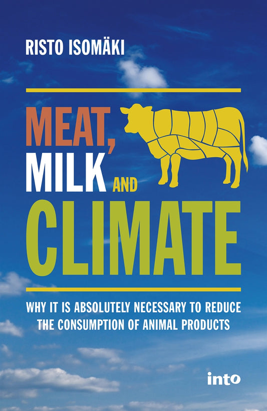 Meat, Milk & Climate – E-bok