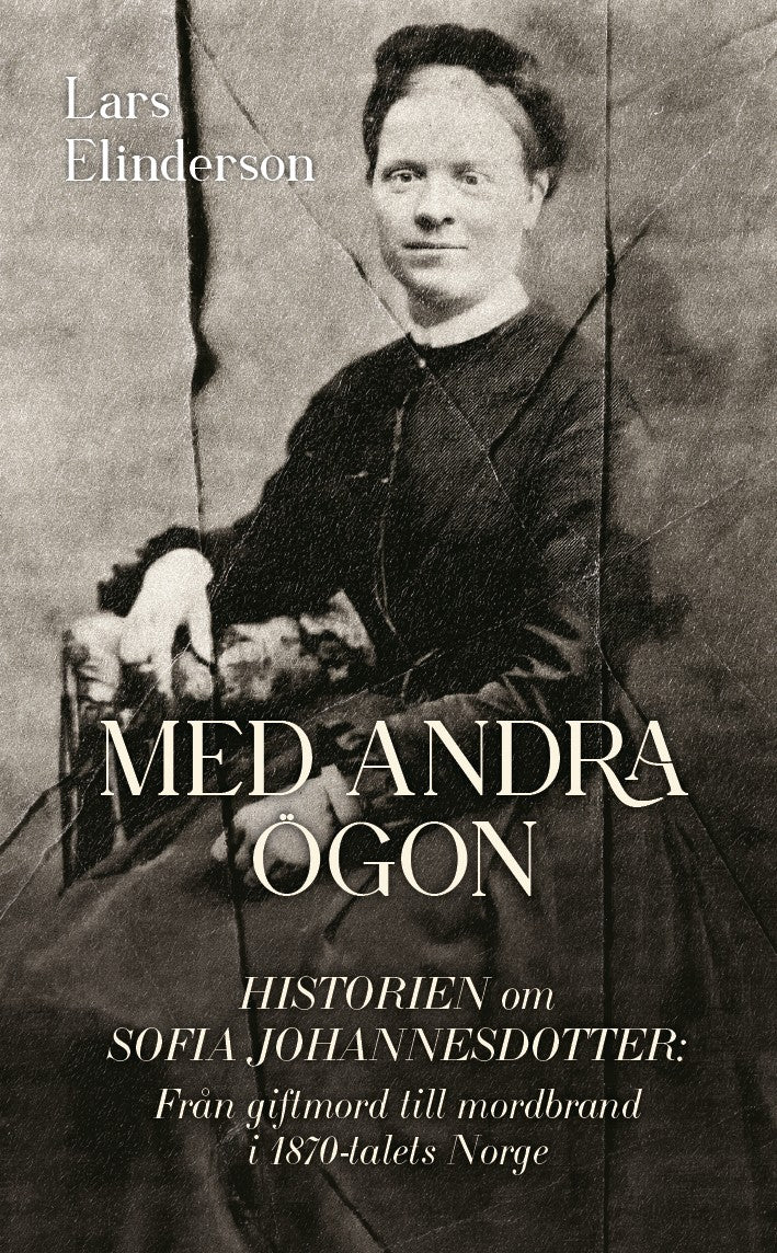 Med andra ögon : historien om Sofia Johannesdotter – E-bok