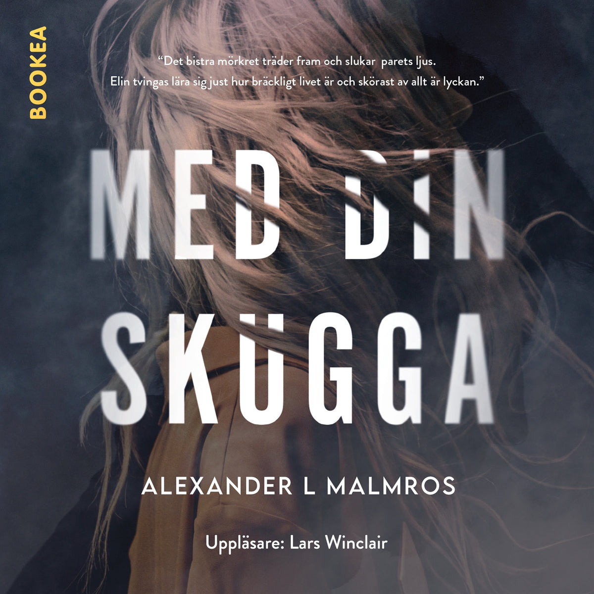 Med din skugga – Ljudbok