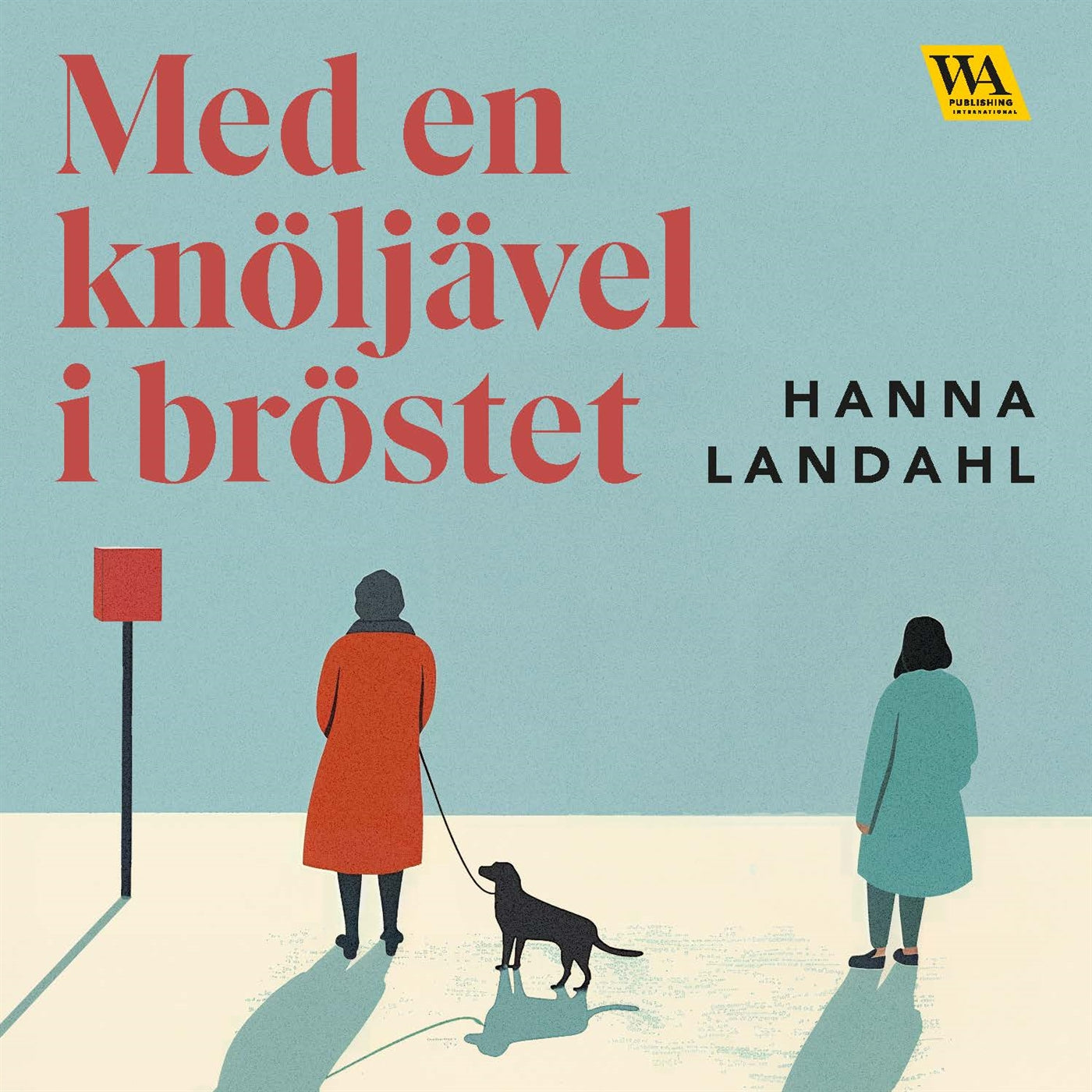 Med en knöljävel i bröstet – Ljudbok
