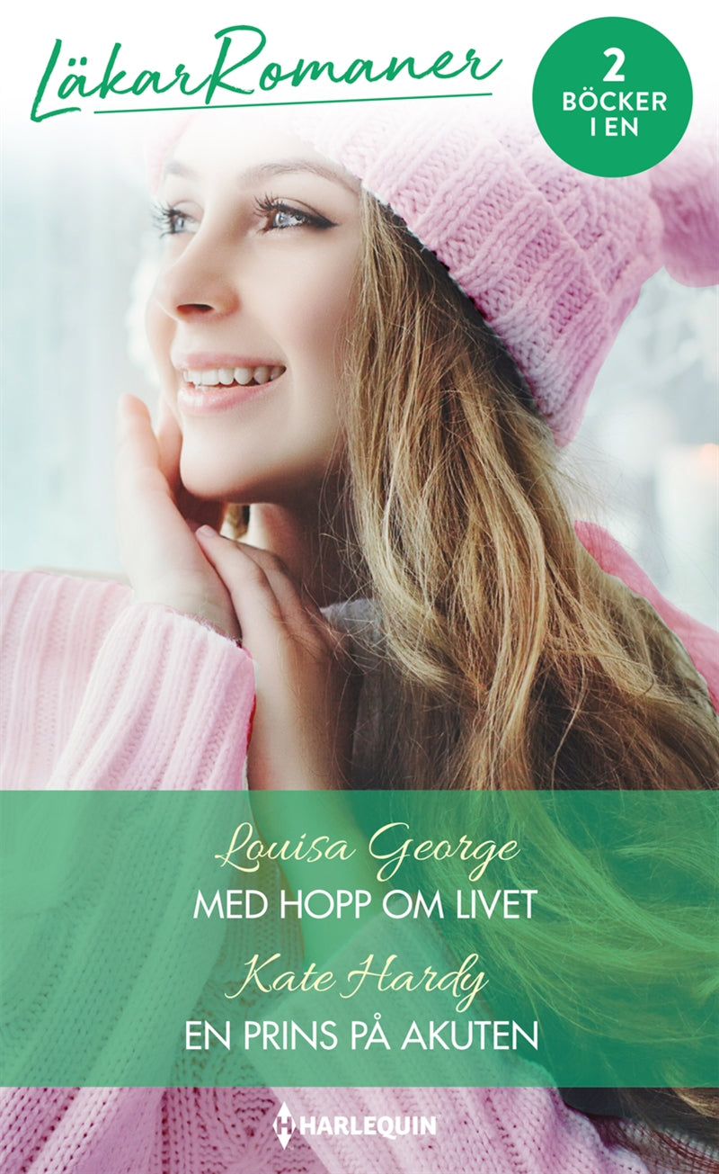 Med hopp om livet / En prins på akuten – E-bok