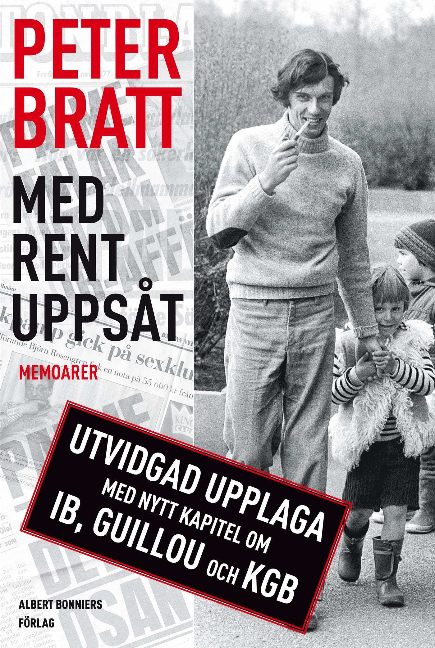 Med rent uppsåt : memoarer – E-bok