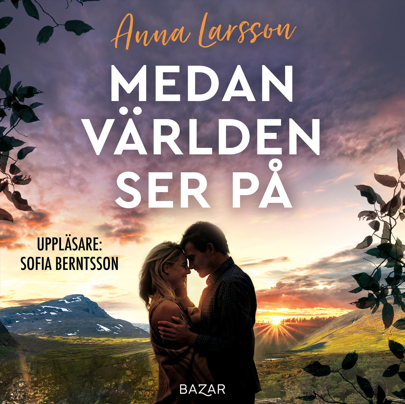 Medan världen ser på – Ljudbok