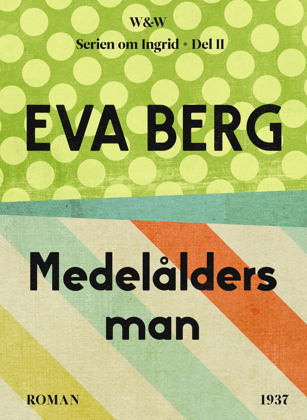 Medelålders man – E-bok