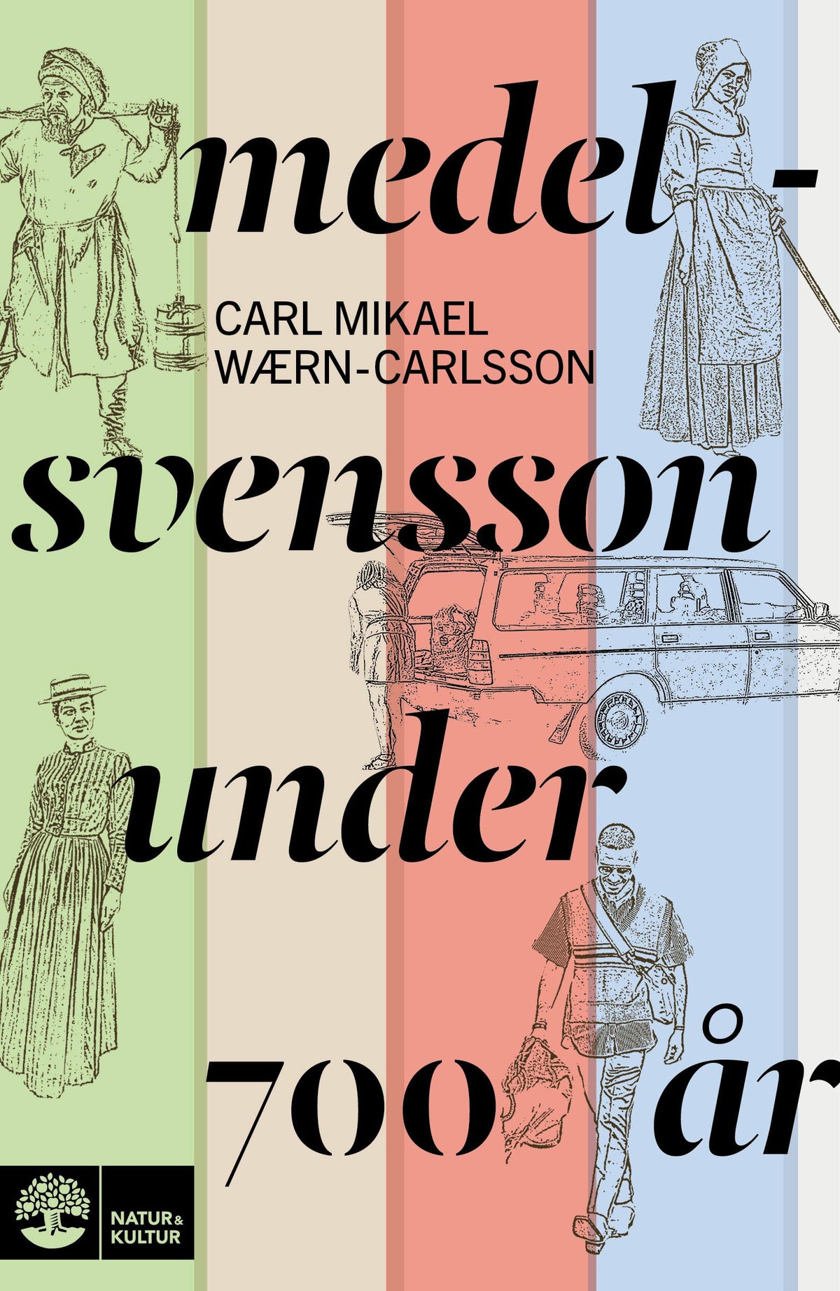 Medelsvensson under 700 år – E-bok