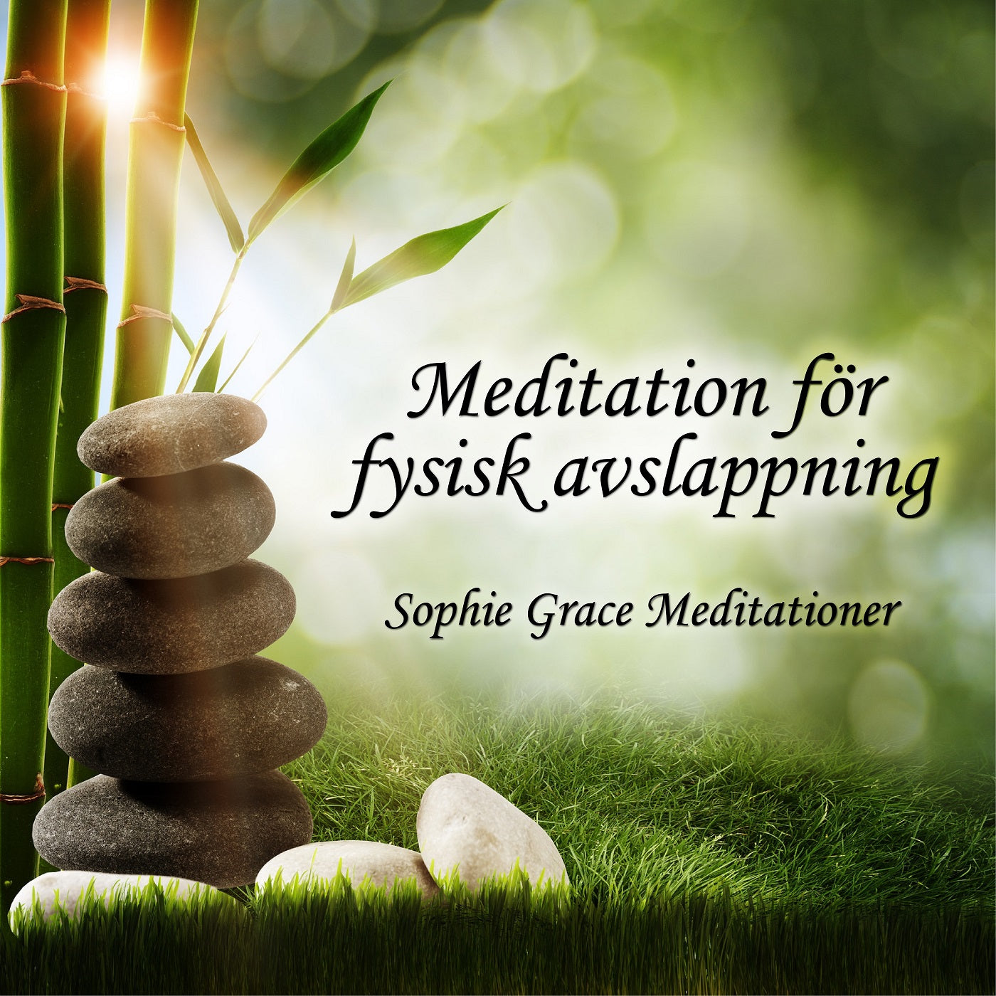 Meditation för fysisk avslappning – Ljudbok