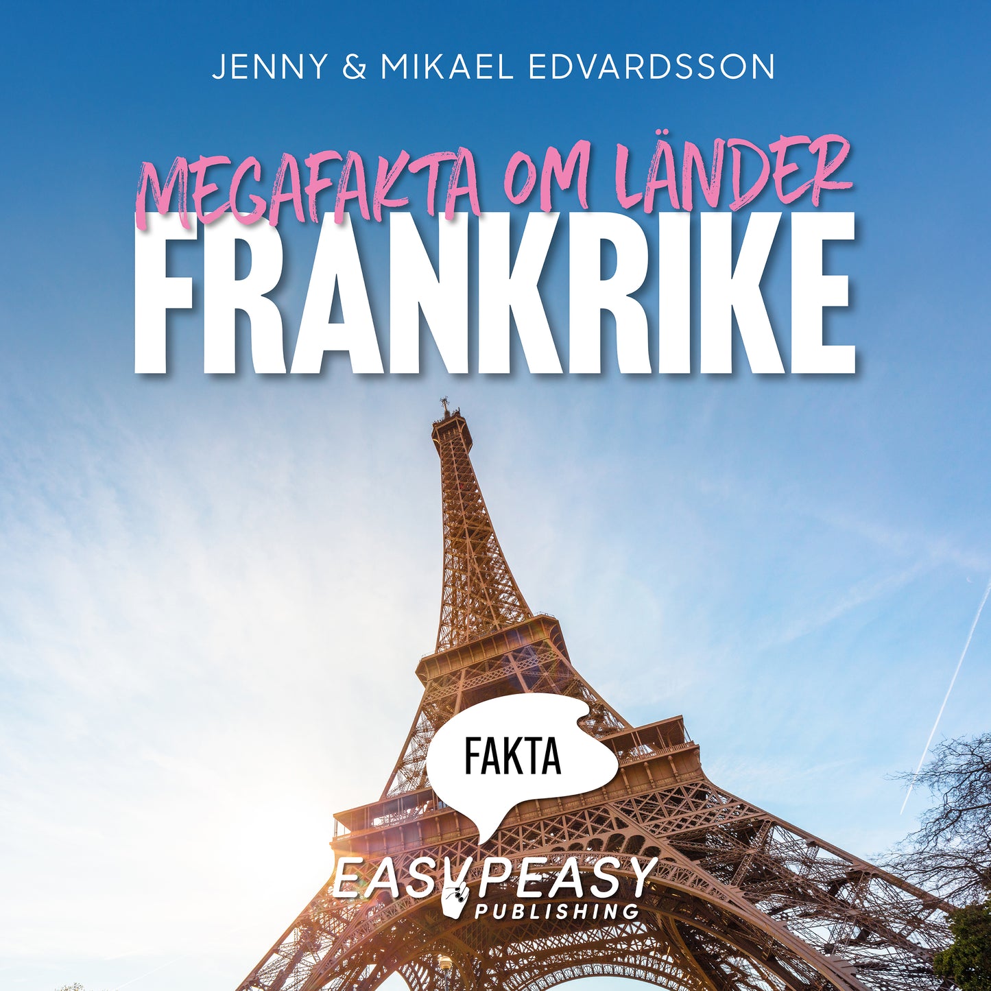 Megafakta om länder. Frankrike – Ljudbok
