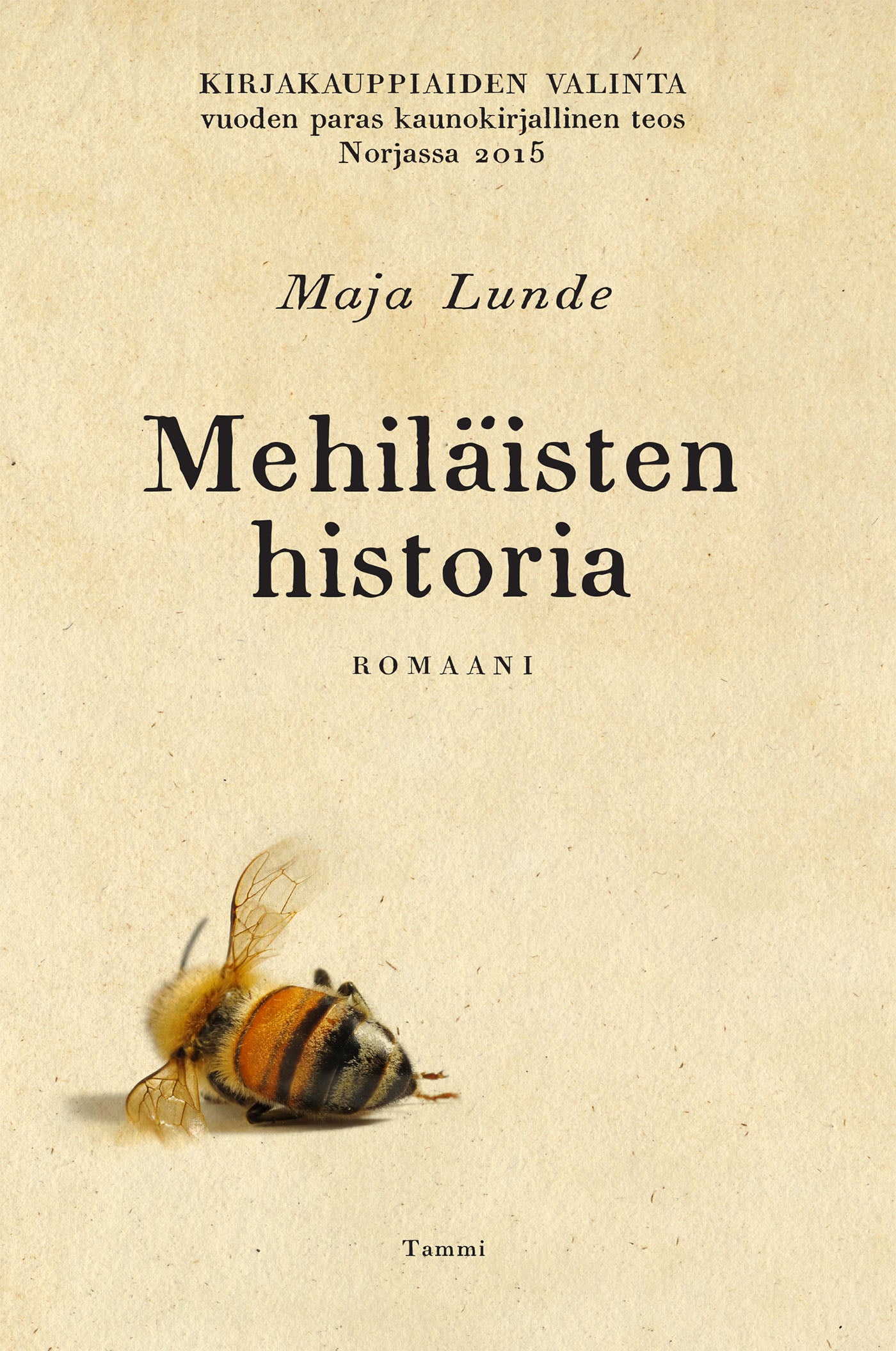Mehiläisten historia – E-bok