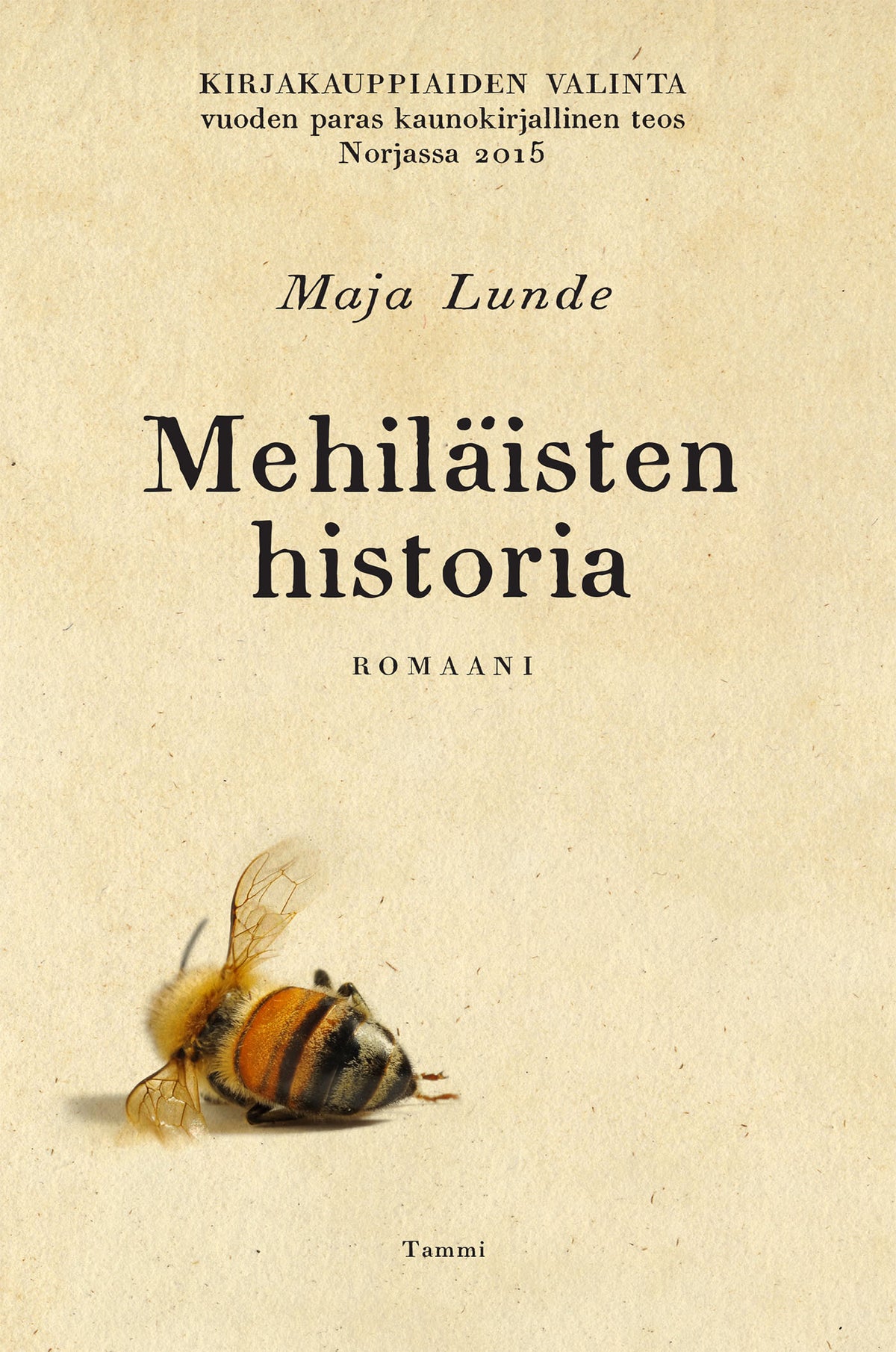 Mehiläisten historia – E-bok