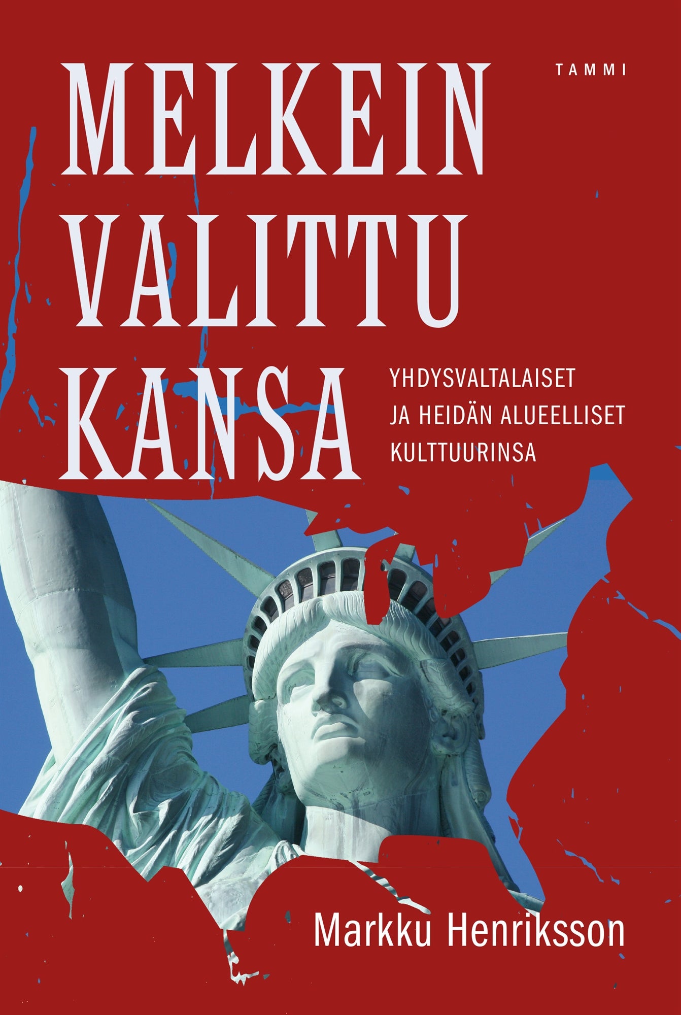 Melkein valittu kansa – E-bok
