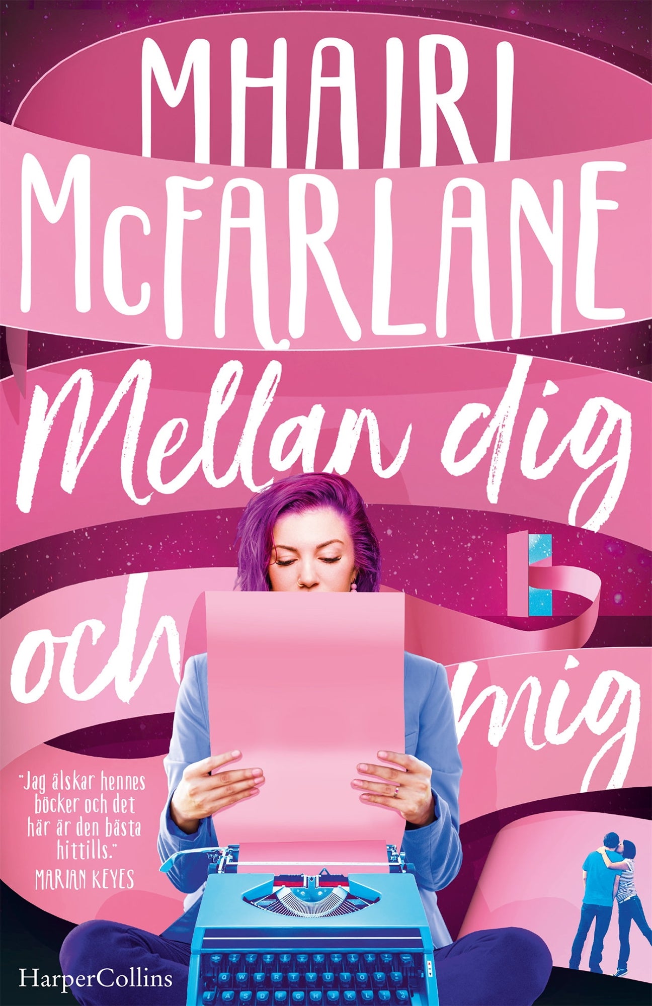 Mellan dig och mig – E-bok