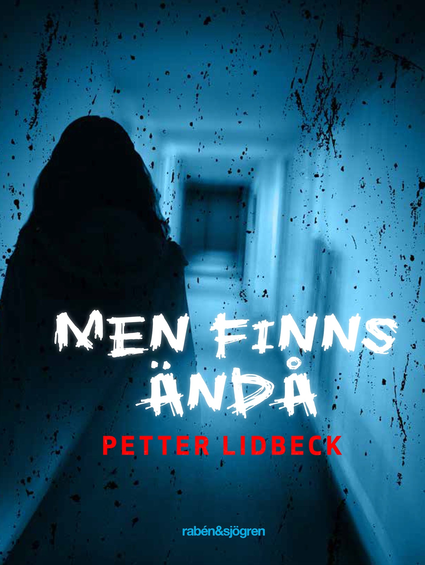 Men finns ändå – E-bok