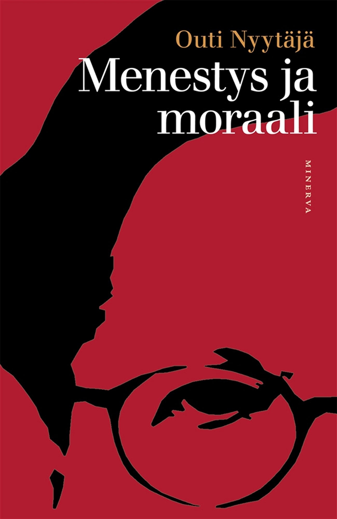 Menestys ja moraali – E-bok