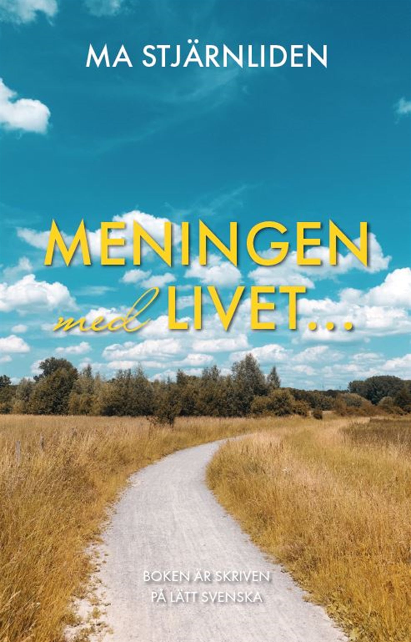 Meningen med livet... – E-bok