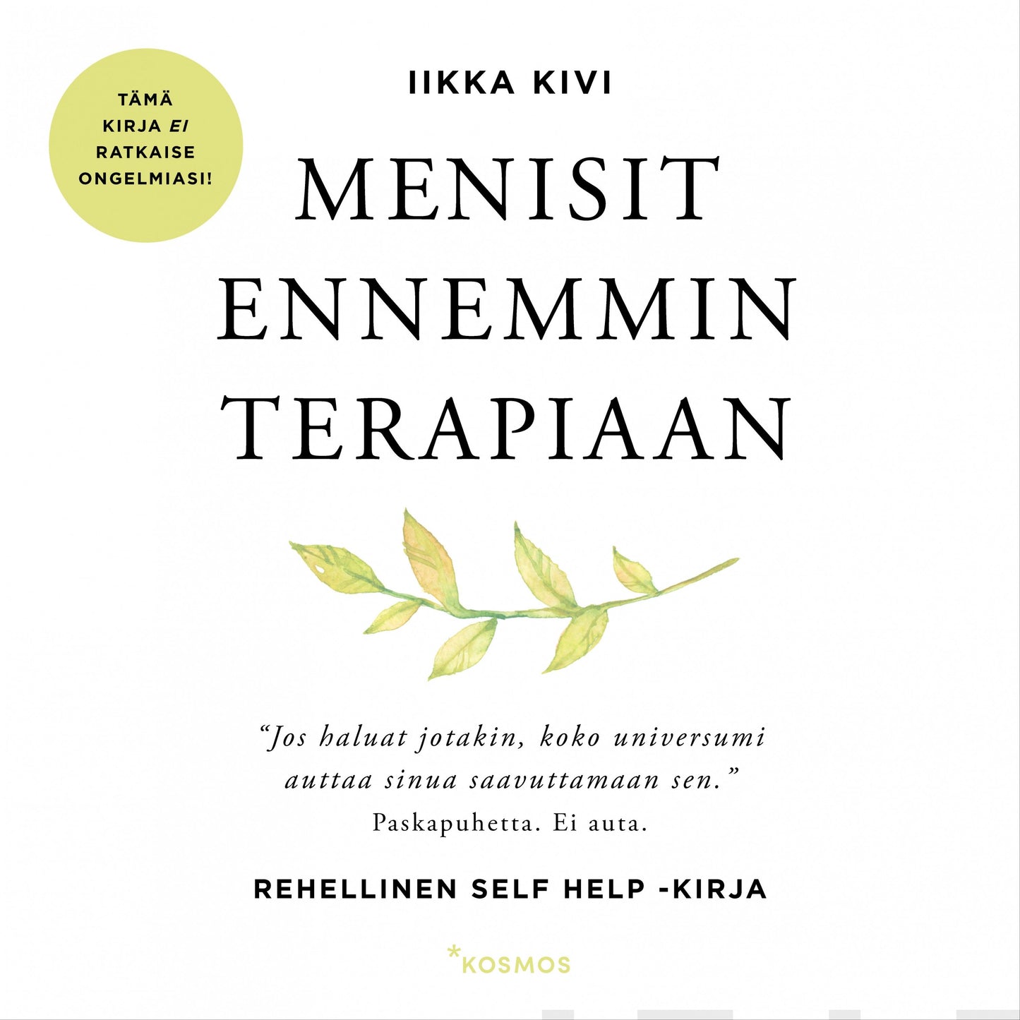 Menisit ennemmin terapiaan – Ljudbok