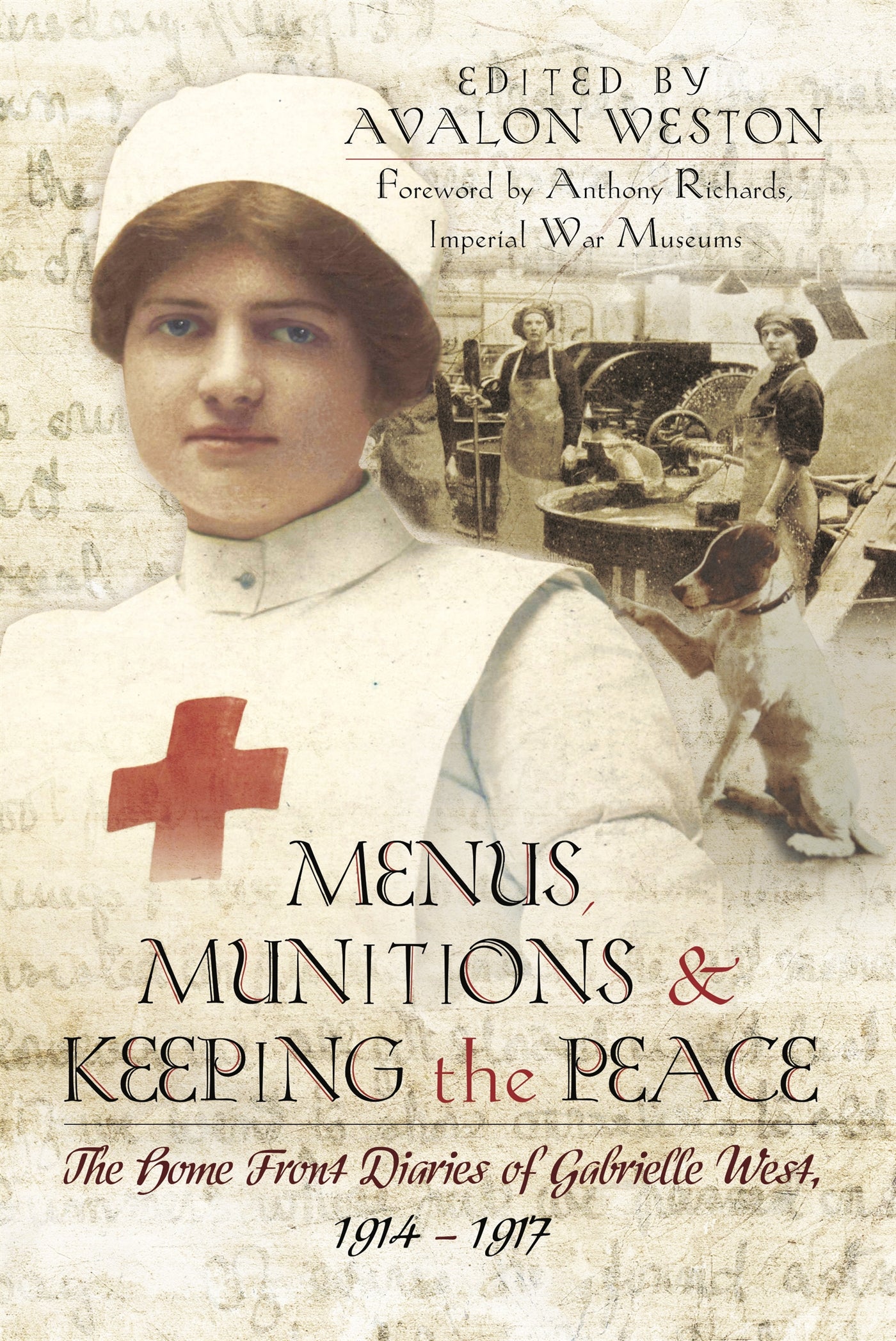 Menus, Munitions and Keeping the Peace – E-bok