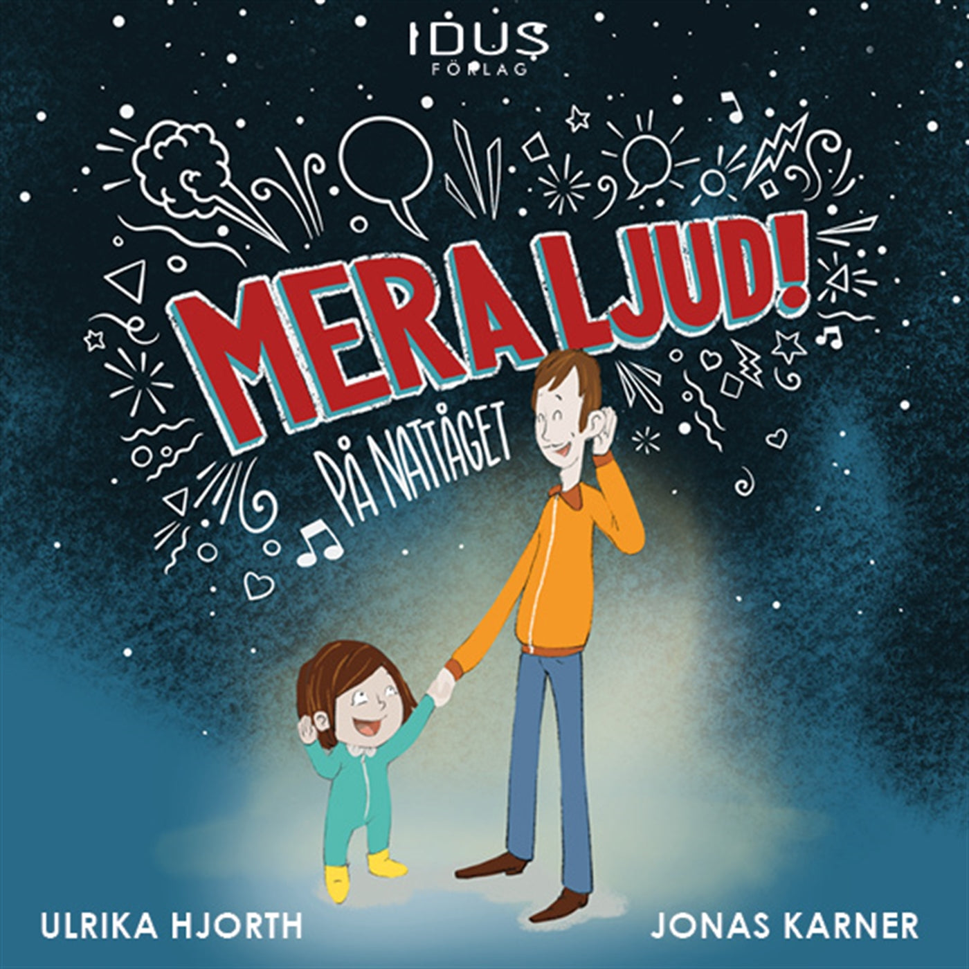 Mera ljud! På nattåget – Ljudbok