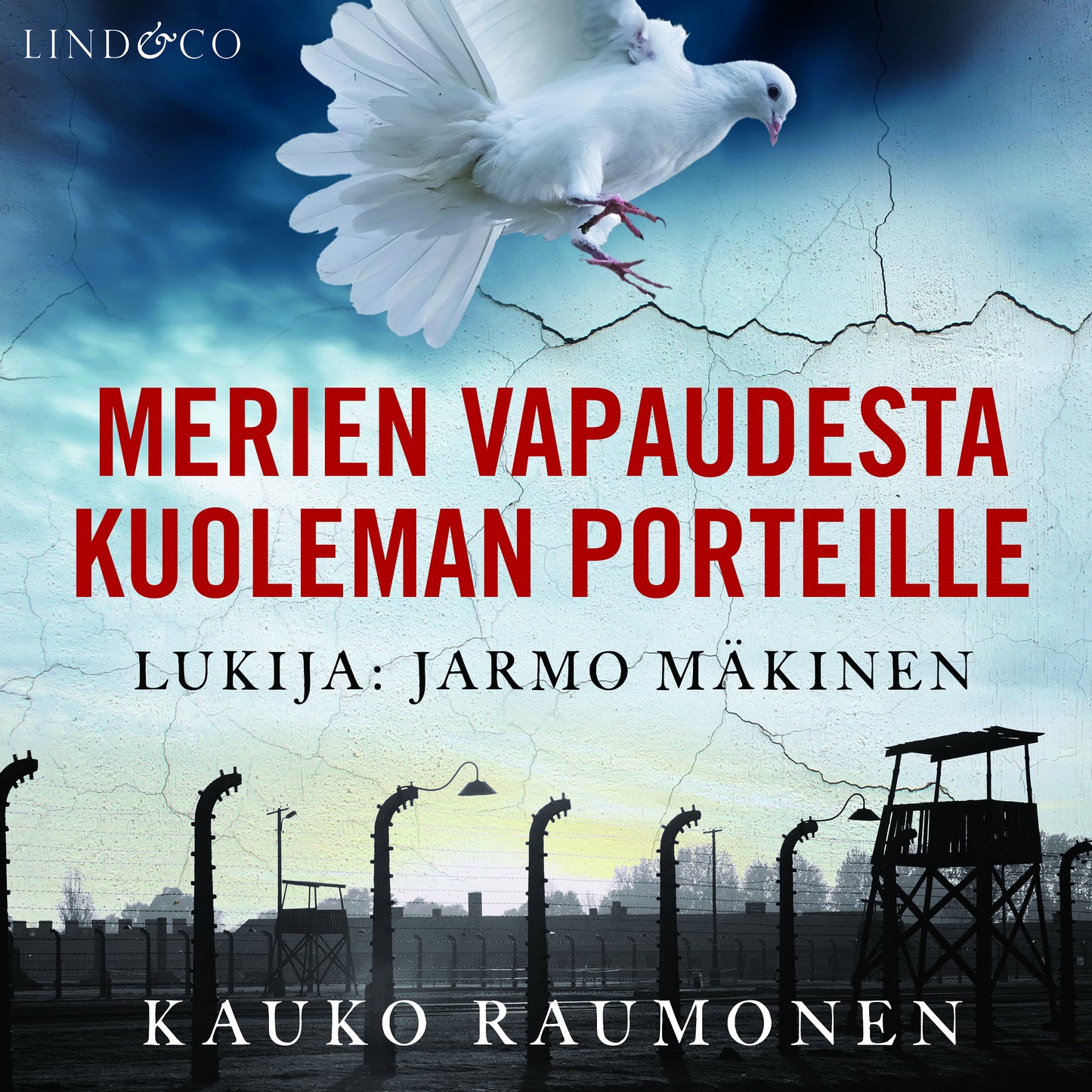 Merien vapaudesta kuoleman porteille – Ljudbok