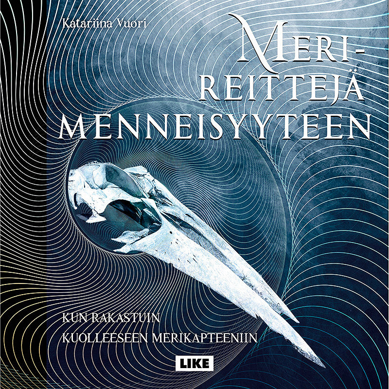 Merireittejä menneisyyteen – Ljudbok