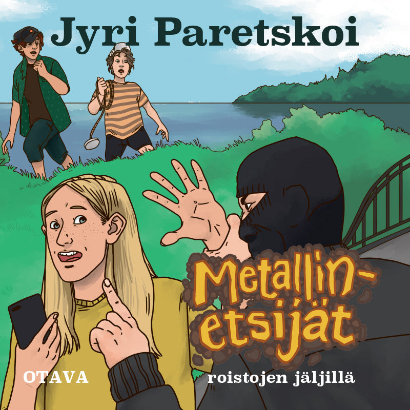 Metallinetsijät roistojen jäljillä – Ljudbok