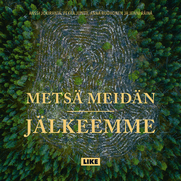 Metsä meidän jälkeemme – Ljudbok