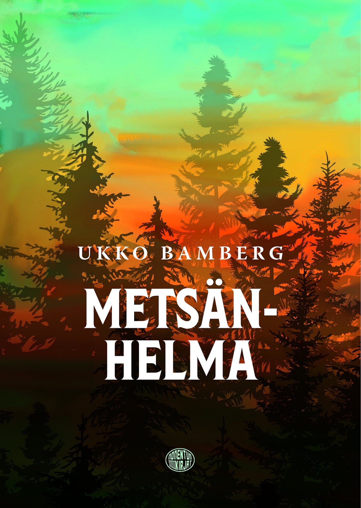 Metsänhelma – E-bok