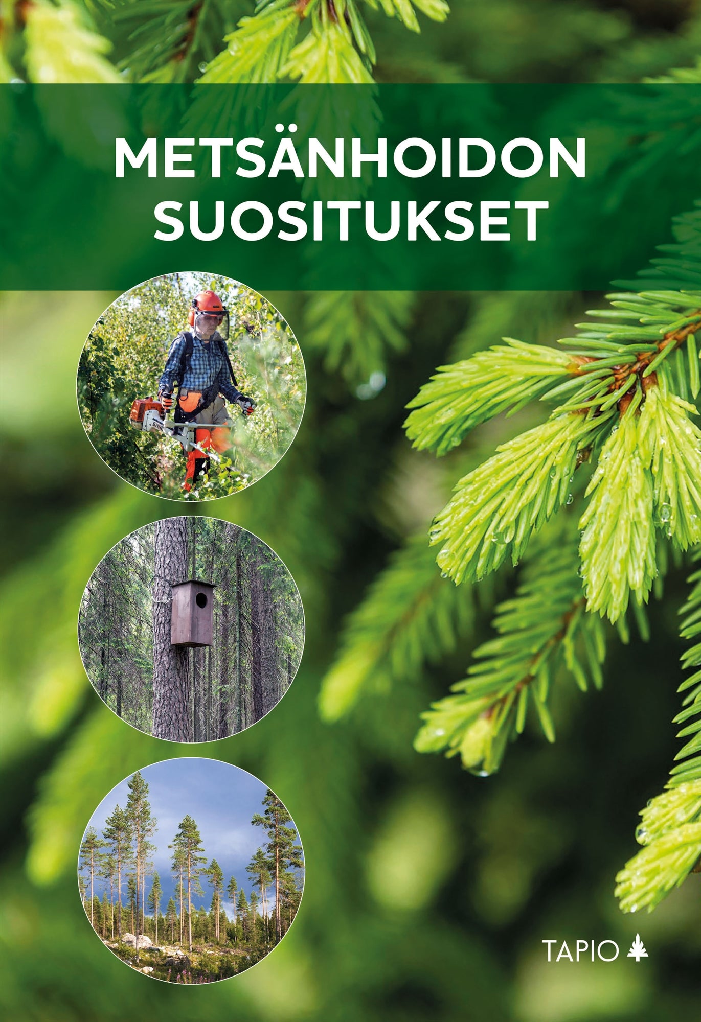 Metsänhoidon suositukset – E-bok