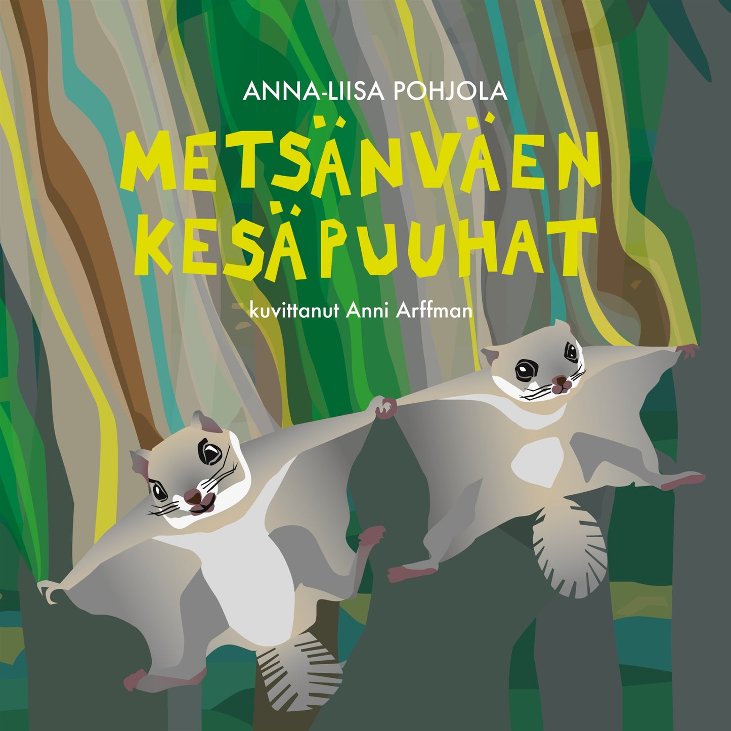 Metsänväen kesäpuuhat – E-bok