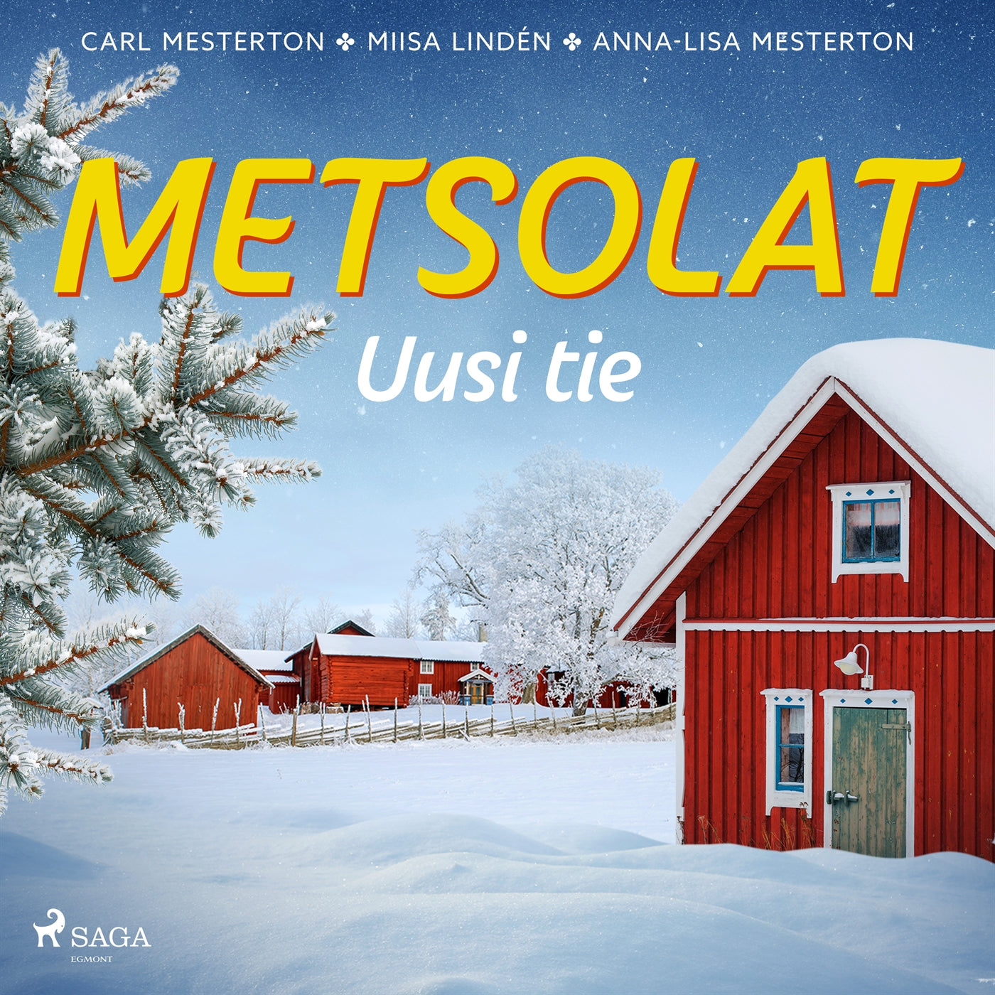 Metsolat – Uusi tie – Ljudbok