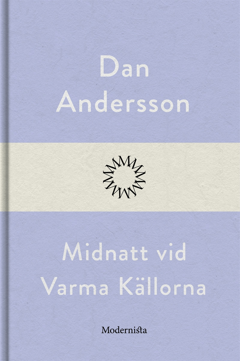 Midnatt vid Varma Källorna – E-bok