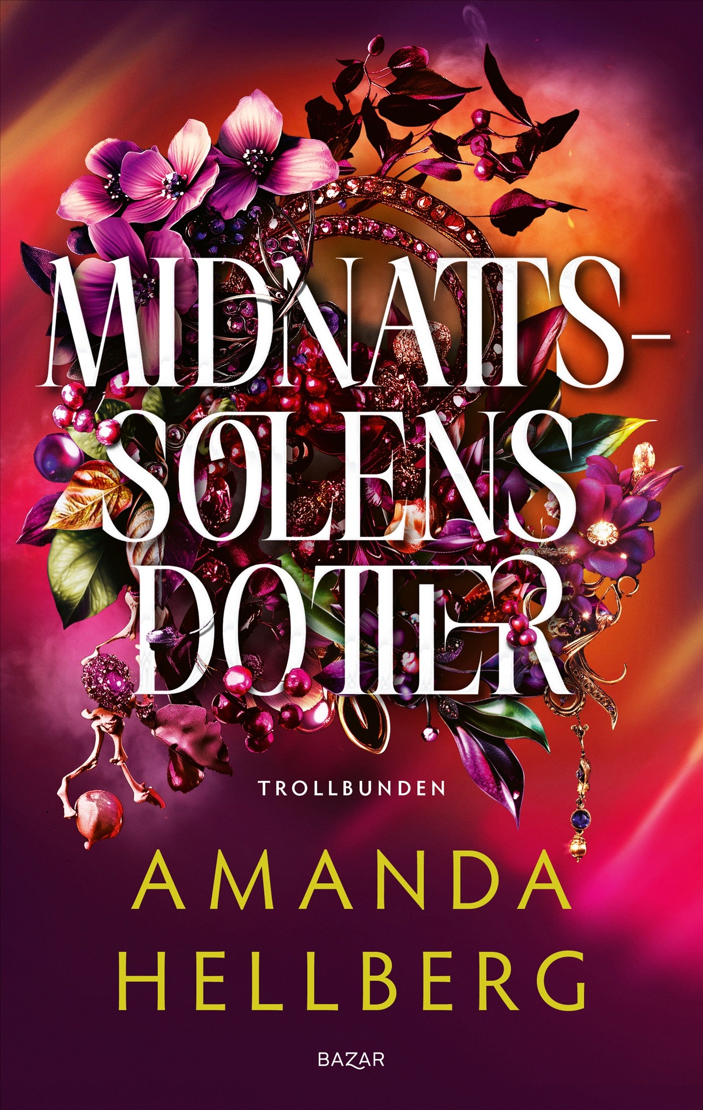 Midnattssolens dotter – E-bok