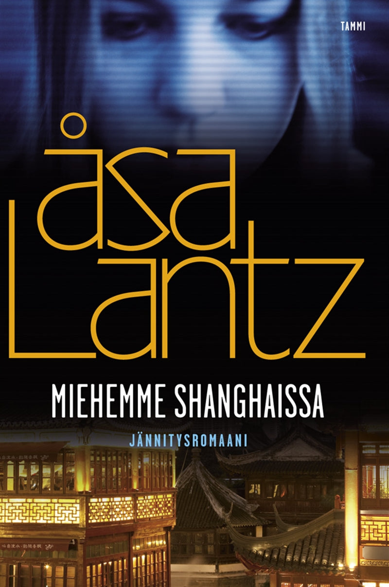 Miehemme Shanghaissa – E-bok