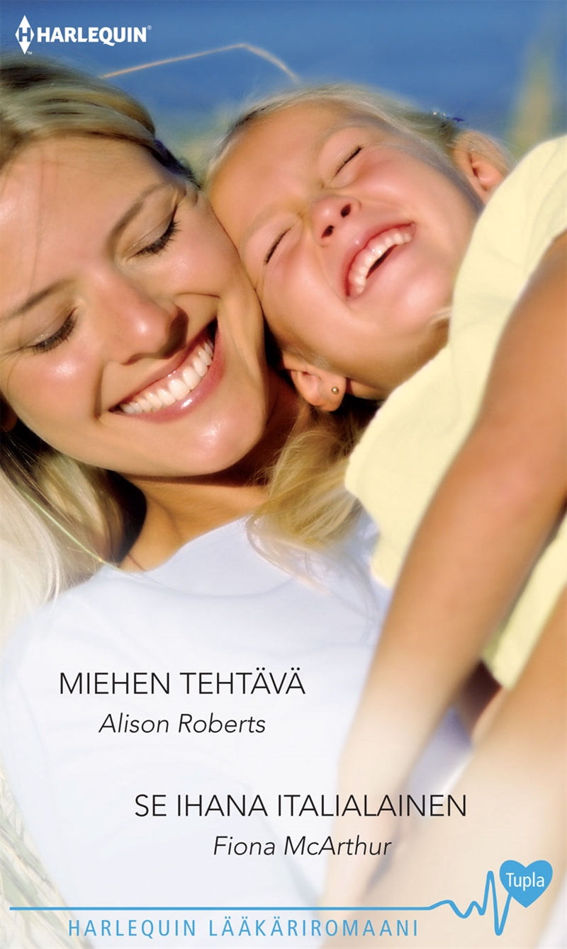 Miehen tehtävä / Se ihana italialainen – E-bok