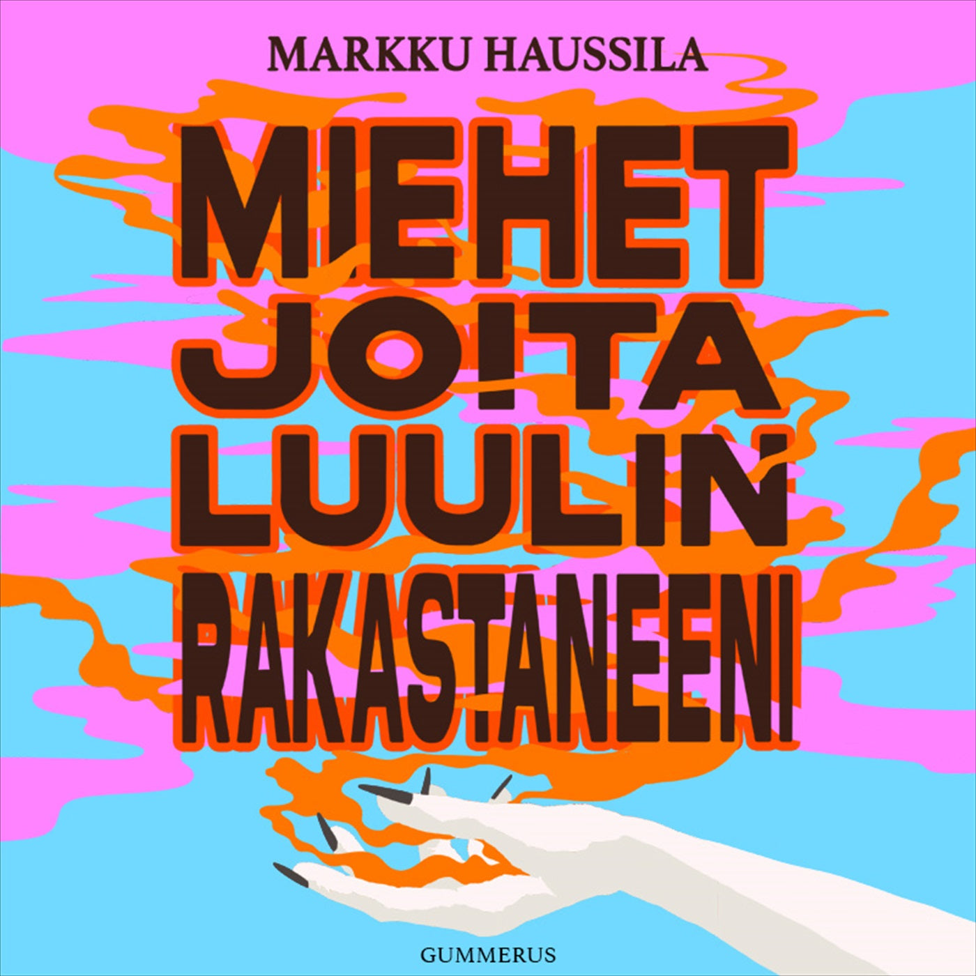 Miehet joita luulin rakastaneeni – Ljudbok
