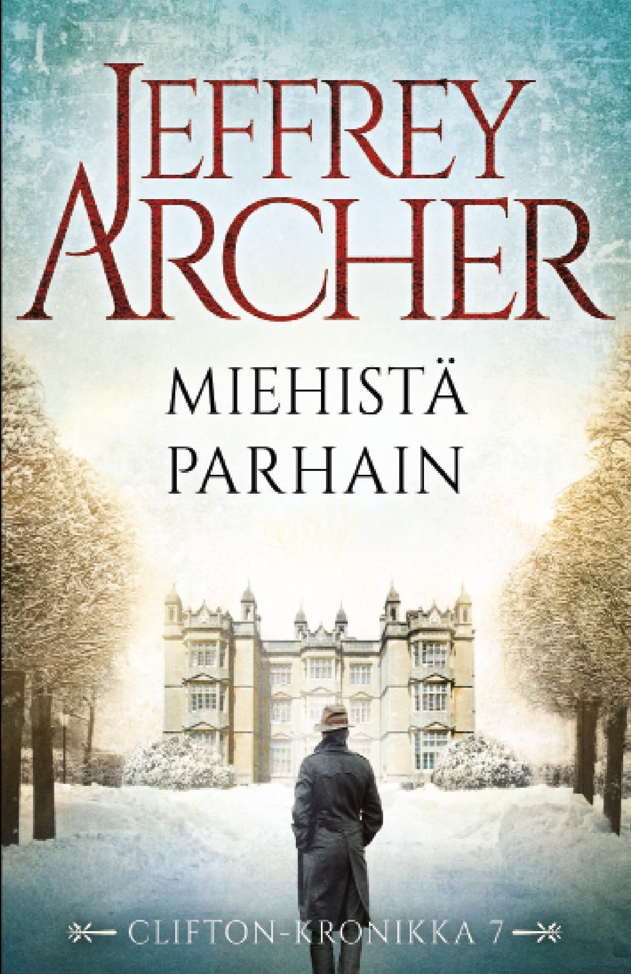 Miehistä parhain – E-bok