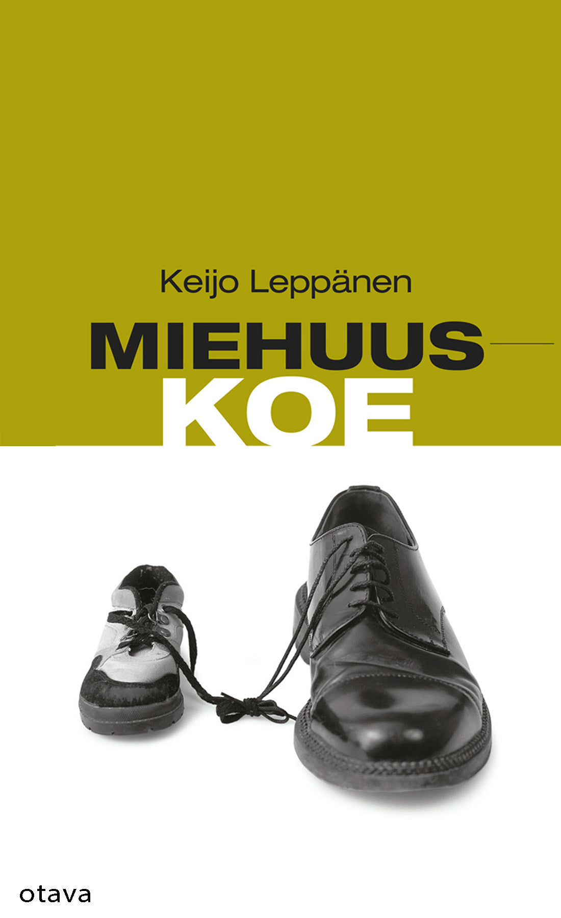 Miehuuskoe – E-bok