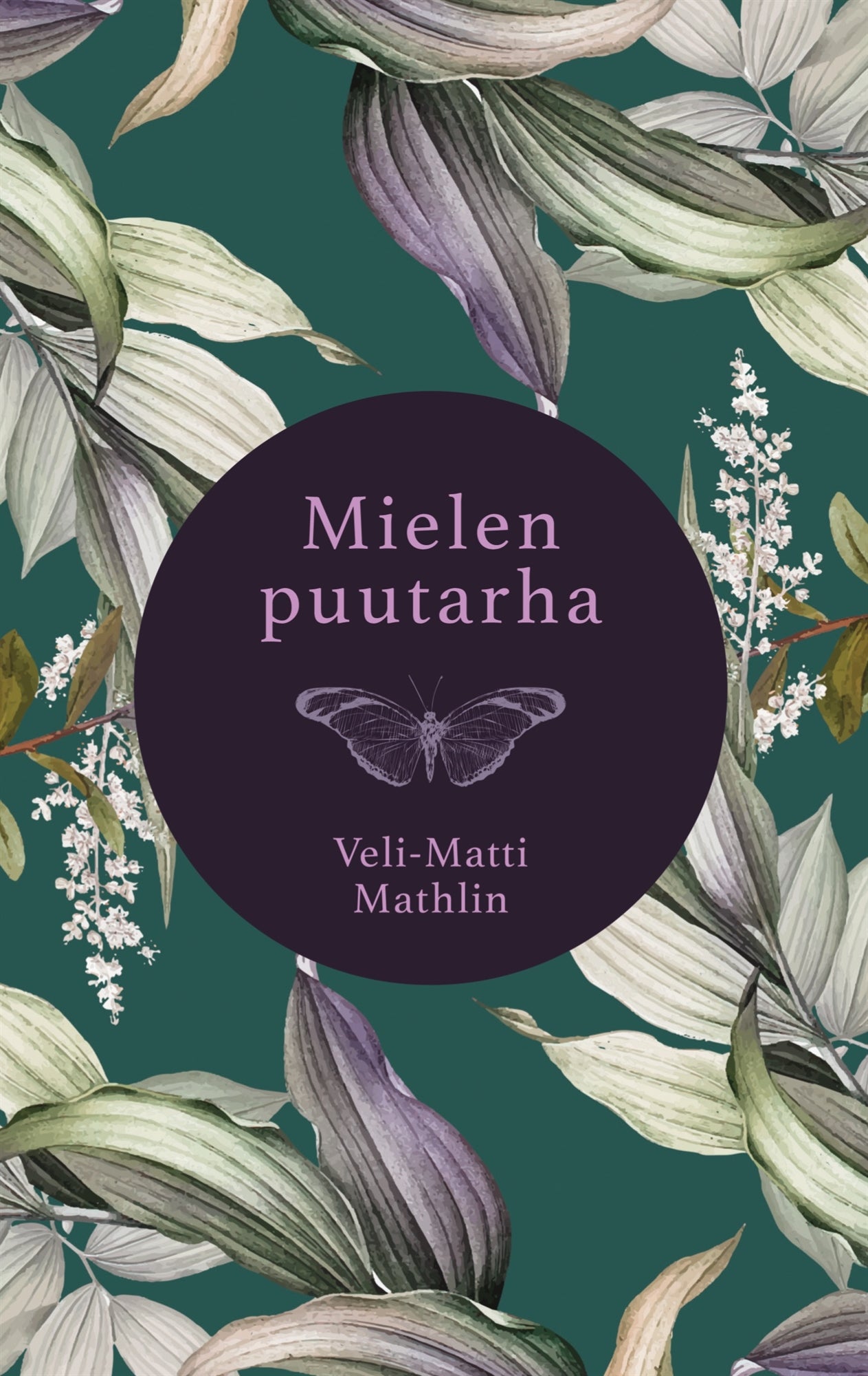 Mielen puutarha – E-bok