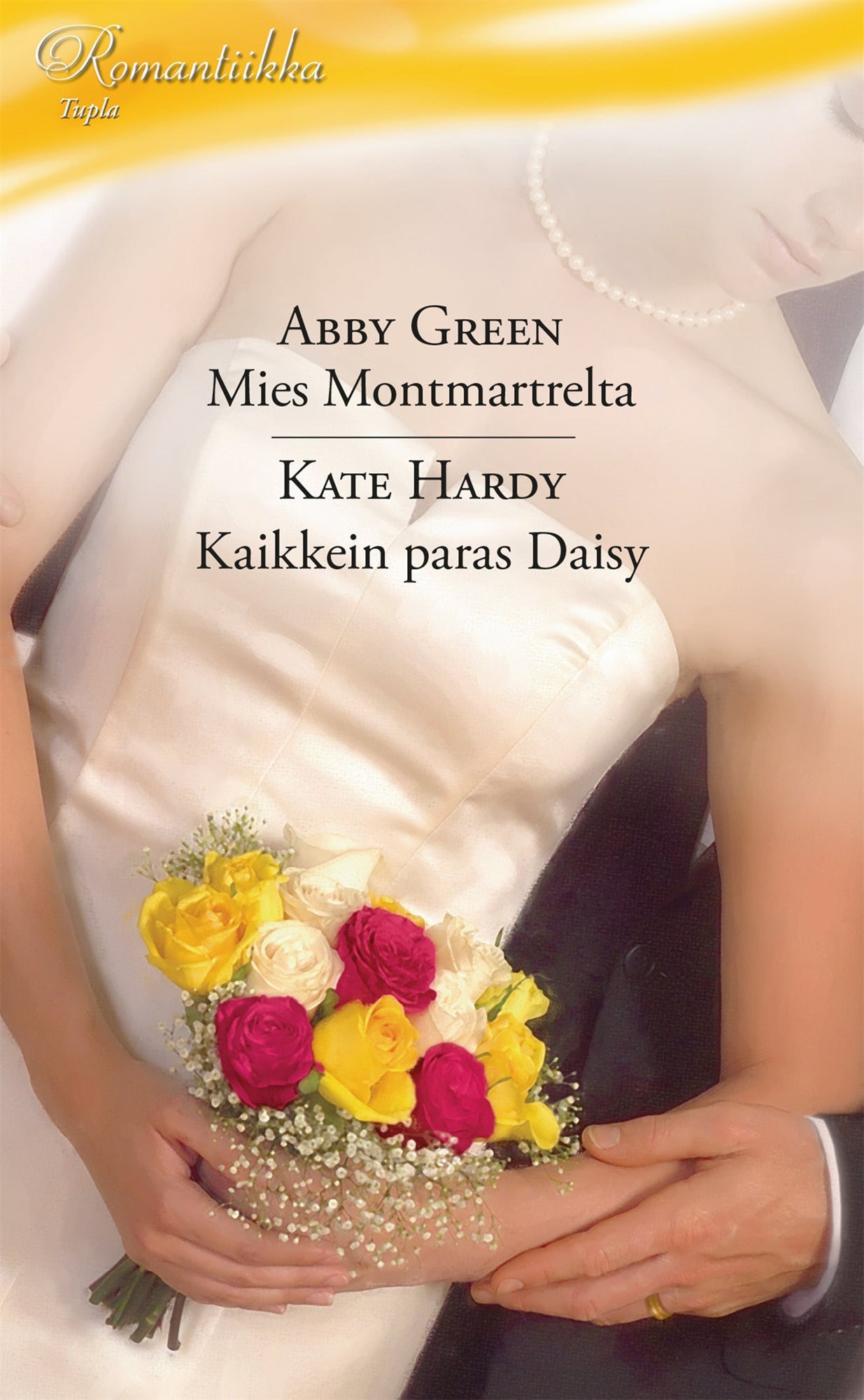 Mies Montmartrelta / Kaikkein paras Daisy – E-bok