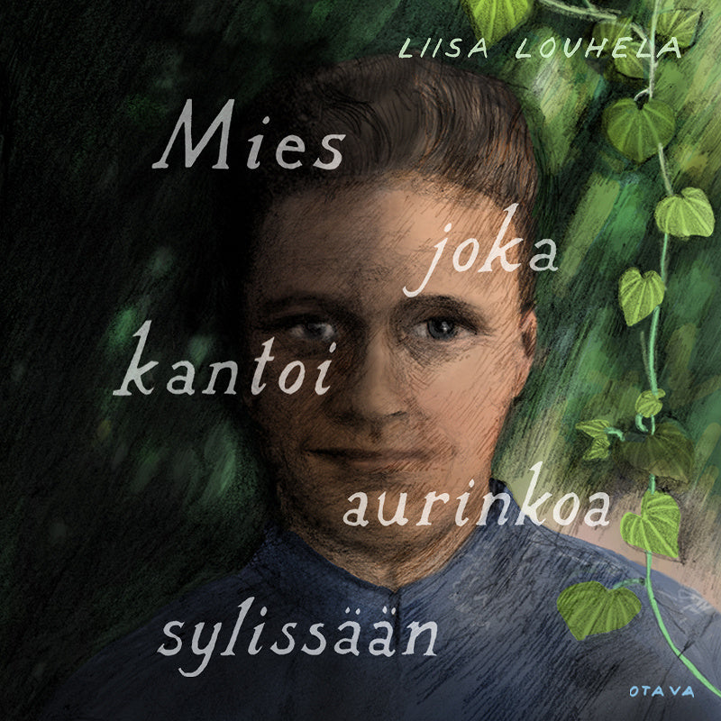 Mies joka kantoi aurinkoa sylissään – Ljudbok